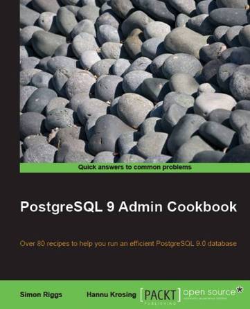 PostgreSQL 9 Administration Cookbook, Simon Riggs je spoluautorem této knihy