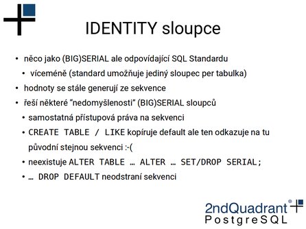 IDENTITY sloupce