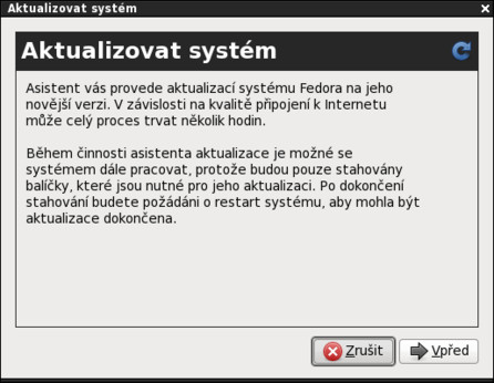 Stačilo by, aby se ve správci aktualizací objevilo tlačítko, určené k spuštění tohoto průvodce