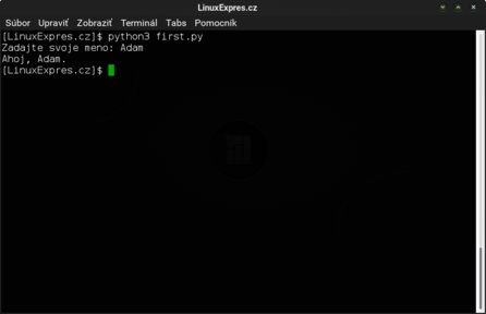 Python program first.py, ktorý sa Vám pozdraví.