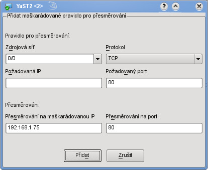 Přesměrování portu přes IP maškarádu