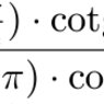 $\dfrac{\tg{(-\frac{\pi}{4})} \cdot{\cotg{(-\frac{\pi}{4})}}} {\sin{(-\frac{3}{2}\pi)} \cdot \cos{(-4\pi)}}$