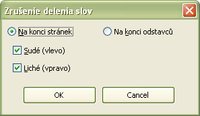 Možnosti výberu a nastavení, kde sa má zrušiť delenie slov